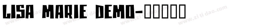 Lisa Marie Demo字体转换